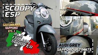 SAYEMBARA Ep.3 | HONDA SCOOPY ESP ITALIAN SCOOTER CONCEPT | SAPPORO ULTIMATE