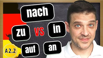 German Prepositions | Prepositions of direction | nach, zu, in, auf, an | Richtungspräpositionen