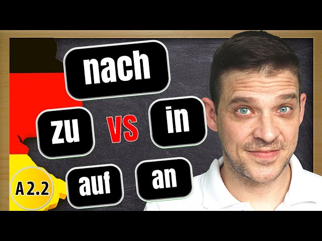 German Prepositions | Prepositions of direction | nach, zu, in, auf, an | Richtungspräpositionen class=