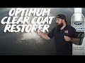 I Use Optimum Clear Coat Restorer For The First Time