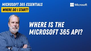 Where is the Microsoft 365 API?