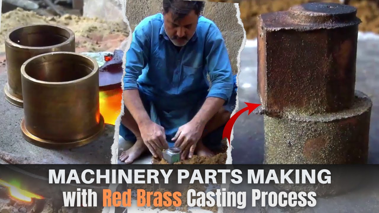 The Amazing Process of Red Brass Casting | Unlocking Industrial Secrets ...