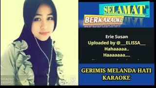 GERIMIS MELANDA HATI KARAOKE || 🔴 PPI SMULE ‼®️