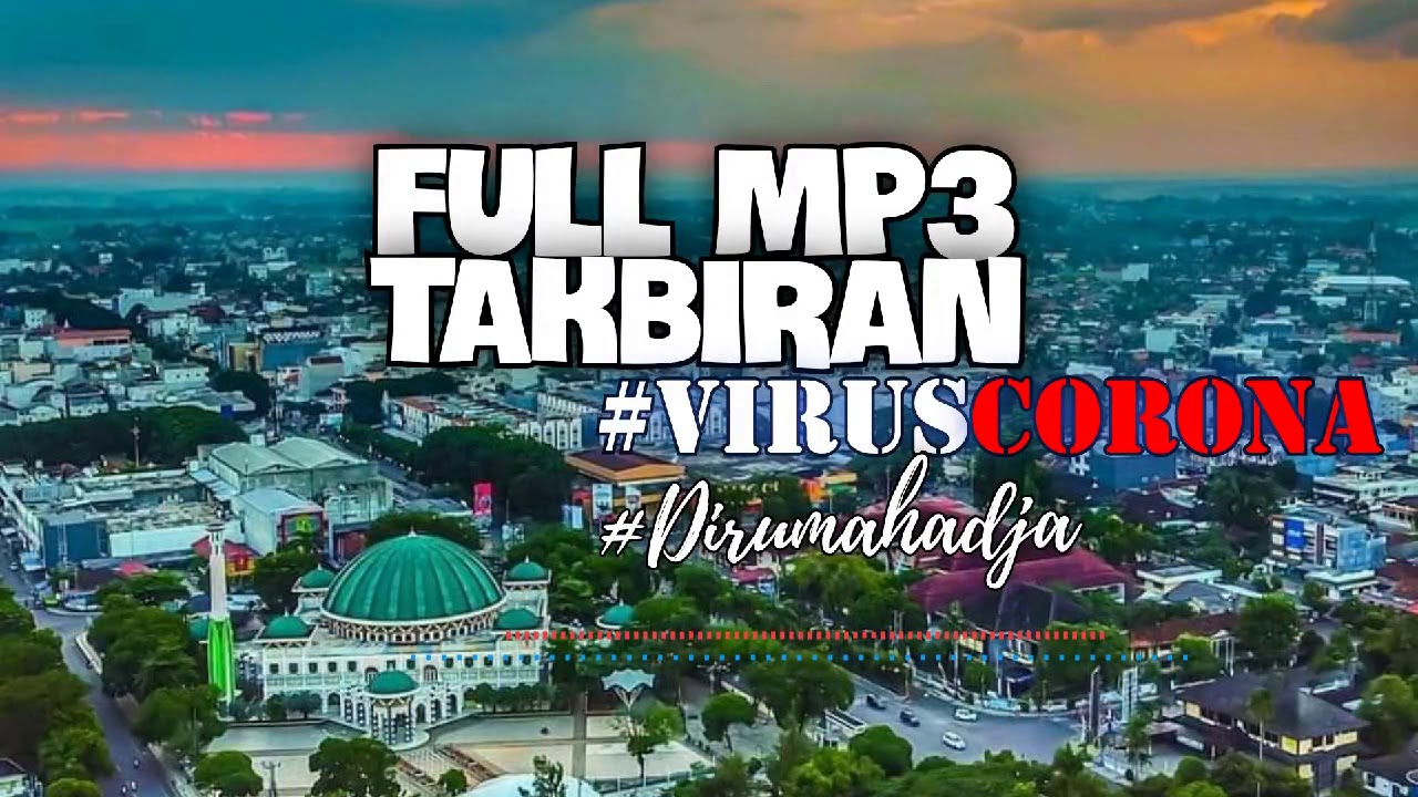 Full Mp3 Takbiran Youtube