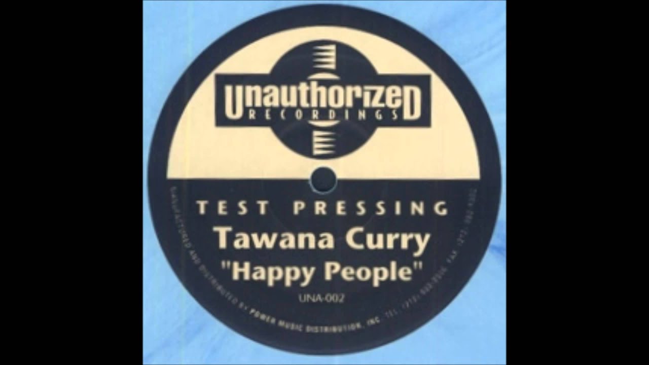 Tawana Curry - Happy People