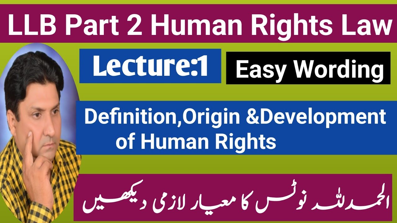 Human Rights Law | LLB Part 2 Human Rights Law| Definition, Origin, Development of Human Rights|