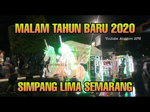 Malam Tahun Baru 2020 di Kawasan Simpang Lima Semarang - YouTube