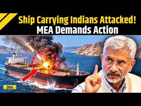 US-Iran War: 'Deep Concern For India...' MEA Condemns Attack On Ship Carrying Indians, 11 Injured