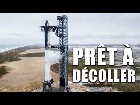 STARSHIP - Le monstre de SPACEX s'envole BIENTOT ! (tout savoir sur le test orbital)