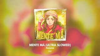 💛MENTE MÁ (ULTRA SLOWED) | Nakama [Audio Visualizer]