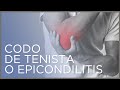 #Epicondilitis o codo de tenista: causas, síntomas y tratamiento