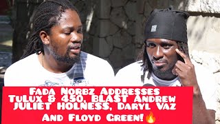 Fada Norbz Blast, Andrew Juliet Holness, Vaz, 450, TuLux, Floyd Green, JLP,!🇯🇲🔥