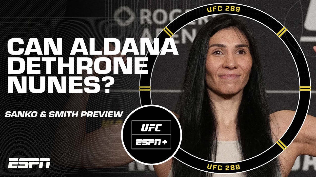 UFC 289 start time -- Amanda Nunes vs. Irene Aldana: Live stream ...