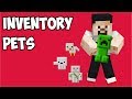 Inventory Pets 1.10.2 - Envanter Evcil Hayvanları - Mod Tanıtım