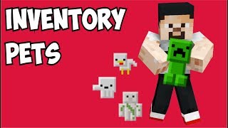 Inventory Pets 1.10.2 - Envanter Evcil Hayvanları - Mod Tanıtım