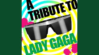Fashion (A Tribute To Lady GaGa) - Gaga For Lady Stars