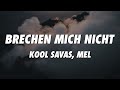 Miniature de la vidéo de la chanson Brechen Mich Nicht