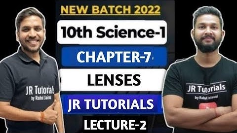 10th Science 1 | Chapter-7 | Lenses | Lecture 2 | Maharashtra Board | JR Tutorials |