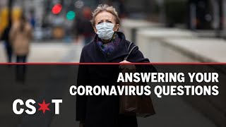 We asked an infectious disease expert your coronavirus questions. Here's what he had to say.