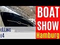 2018 Boat Show Hamburg ELLING E4 WalkaroundLuxury Motor Yacht - Bootsmesse