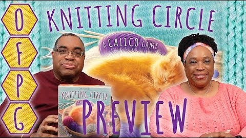 OFPG - Knitting Circle Preview (The Cat