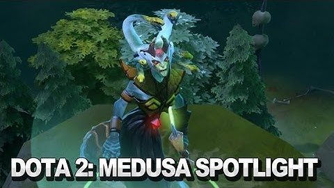 Dota 2: Medusa Spotlight Video