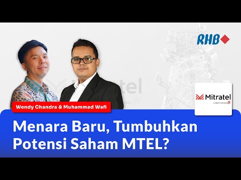 Menara Baru, Tumbuhkan Potensi Saham MTEL? | RHB Smart Talk - 11 Januari 2023