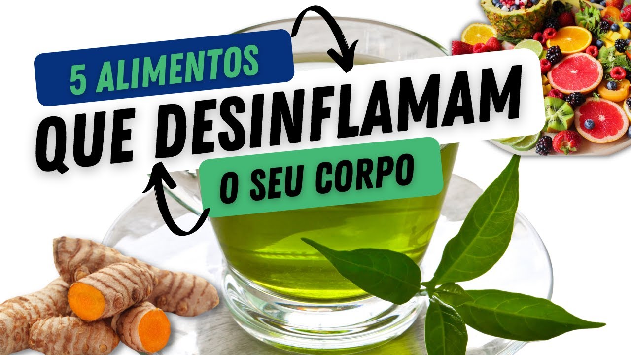 5 alimentos que desinflamam.