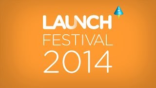 Launch Festival 2014: Keynote - Paul Graham, Y Combinator + Session 4 - Day 1