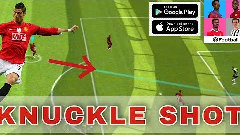 Knuckle Shot Tutorial In eFootball 2021 Mobile(Advance Control)
