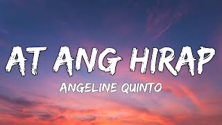 Angeline Quinto - At Ang Hirap (Lyrics)