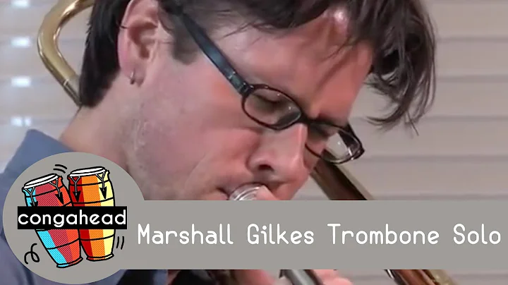 Marshall Gilkes trombone solo