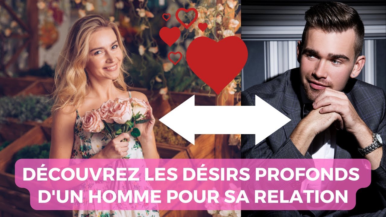 Révélations : Les 5 attentes masculines essentielles envers une femme