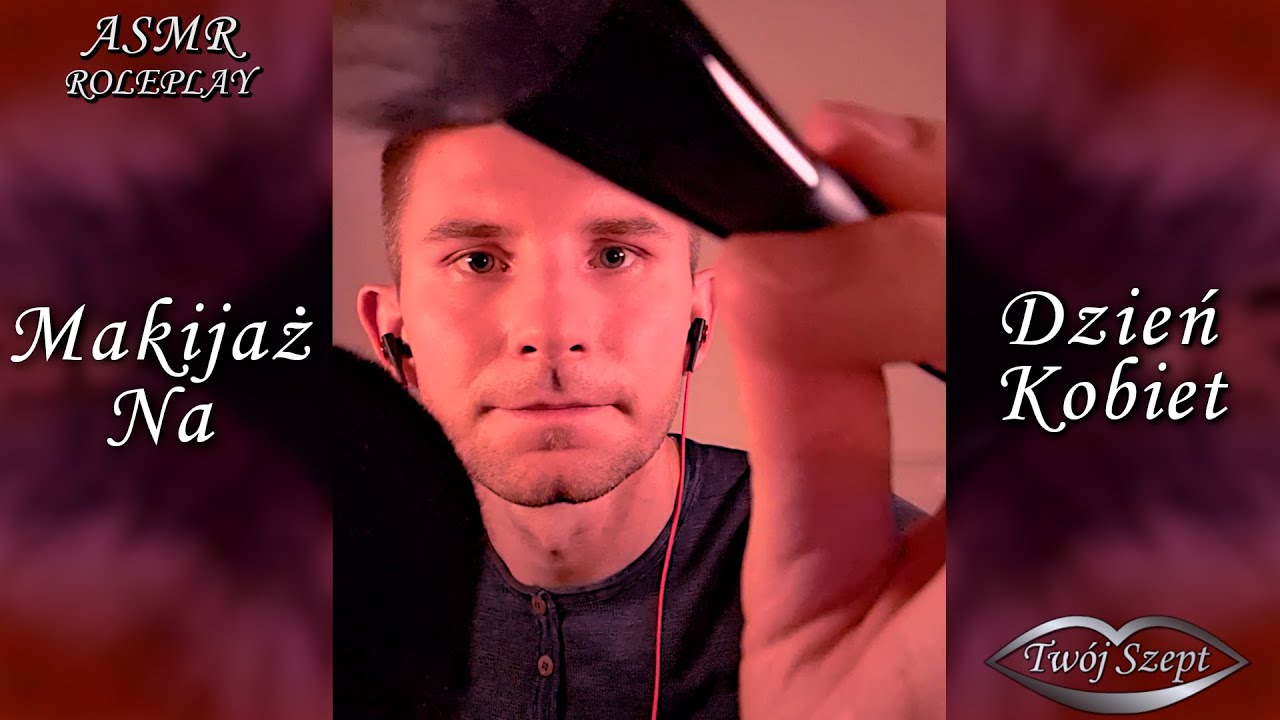 ASMR 🎧 Po Polsku 💄 Twój Kolega Robi Ci Makijaż na Dzień Kobiet 🌺 Roleplay