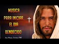 Musica Catolica Para Iniciar El Dia Bendecido Hermosas Alabanzas Musica Catolica 2019!