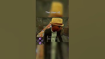 this clown🤣🙏 #dbd #deadbydaylight #dbdclips #dbdshorts #dbdsurvivor #dbdmemes #gaming
