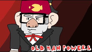 Old Man Powers | Gravity falls | Animation Parody