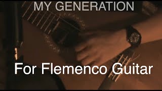 My Generation Flamenco