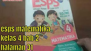 esps matematika kelas 4 bab 2 latihan 1 (1) halaman 31
