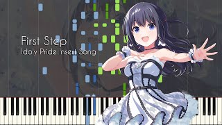 [FULL] First Step / Mana Nagase - IDOLY PRIDE Insert Song - Piano Arrangement [Synthesia]