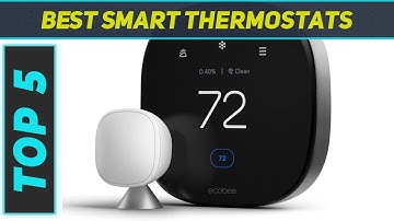 Top 5 Smart Thermostats  in 2023
