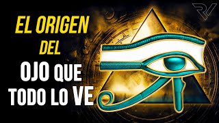 OJO de HORUS y OJO de RA: Origen del Ojo Que Todo Lo VE