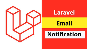 Laravel 9: How To Send Email Notifications in Laravel | S02
