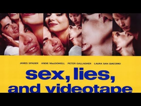 Sex, Lies and Videotape - Indie Film that Changed Cinema? - YouTube