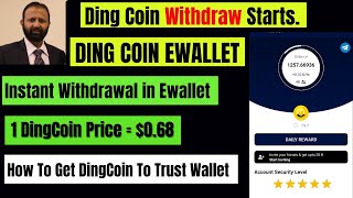 DingCoin Withdraw Starts  | Ding Coins Transfer To Ewallet | | 1 DingCoin Price = $0.68 screenshot 2