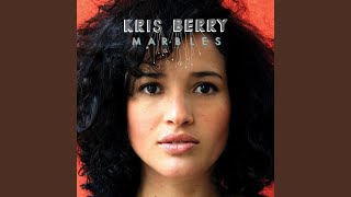 Video thumbnail of "Kris Berry - Marbles"