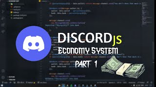 How to make an Economy Discord bot In JavaScript | 2021