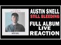 Austin Snell - Still Bleeding | Full Album (Rock Artist Reaction)