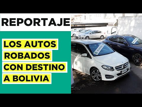 Parte 1 | El robo de autos con destino a Bolivia: El lucrativo negocio de las bandas criminales