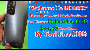 Here video how to Unlock Bootloader redmi note 11 5g convert china to global feature rom